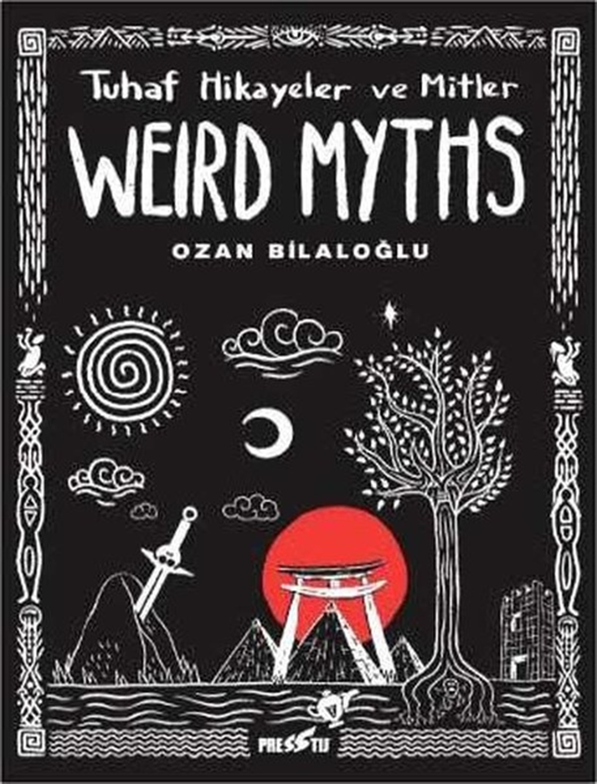 Ozan BilaloğluÇizgi RomanlarWeird Myths: Tuhaf Hikayeler ve Mitler