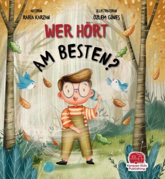 Rabia KarzanGermanWer Hört Am Besten? En İyi Kim Duyar?