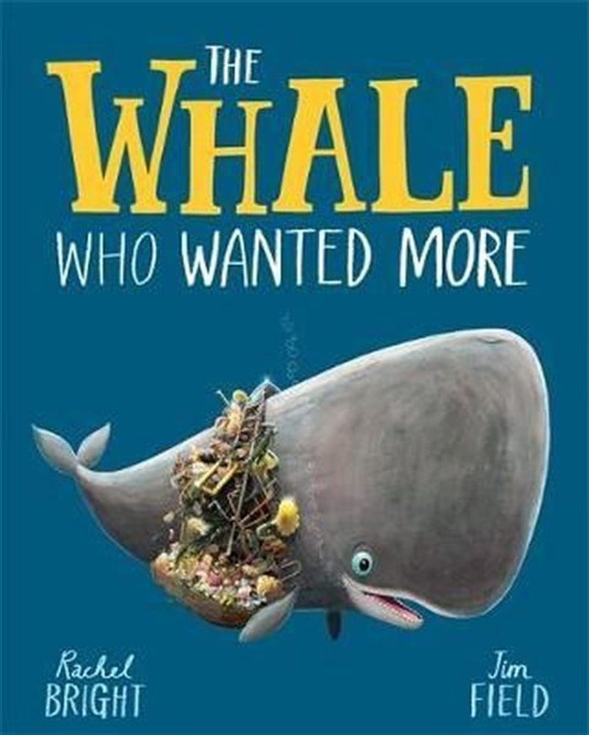 Jim FieldPreschoolWhale Who Wanted More