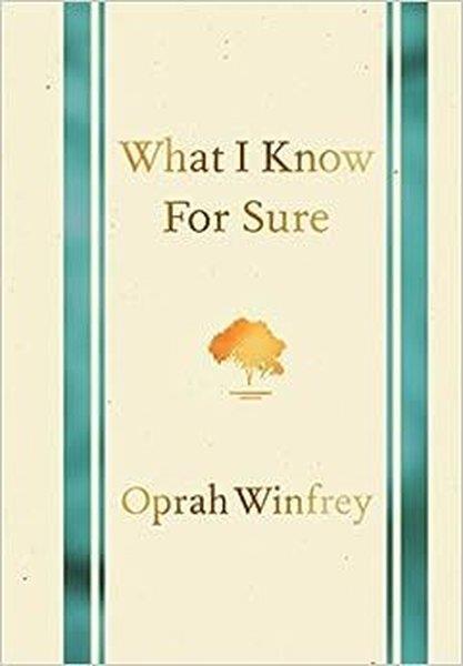 Oprah WinfreyPersonal DevelopmentWhat I Know for Sure