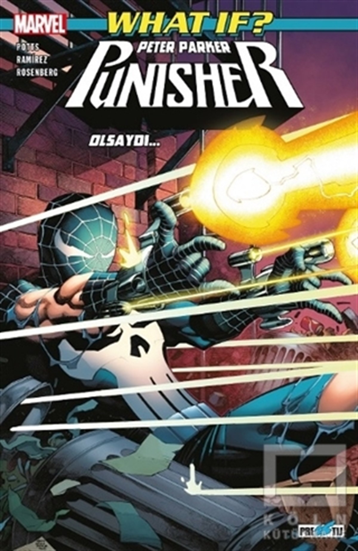 Carl PottsÇizgi RomanlarWhat If ? Peter Parker Punisher Olsaydı…