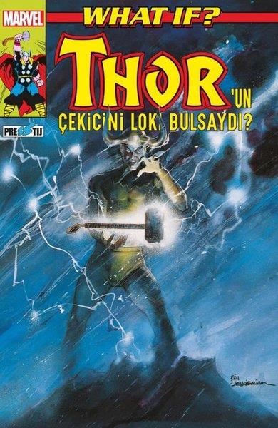 Peter GillisÇizgi RomanlarWhat If? Thor'un Çekicini Loki Bulsaydı?