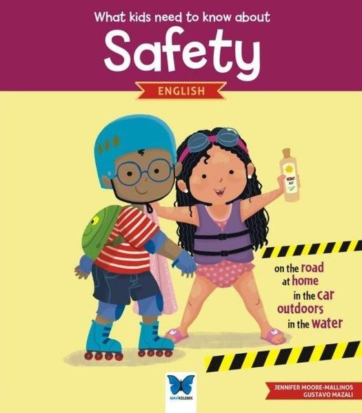 Jennifer Moore-MallinosYabancı Dil Çocuk KitaplarıWhat Kids Need to Know About Safety - English
