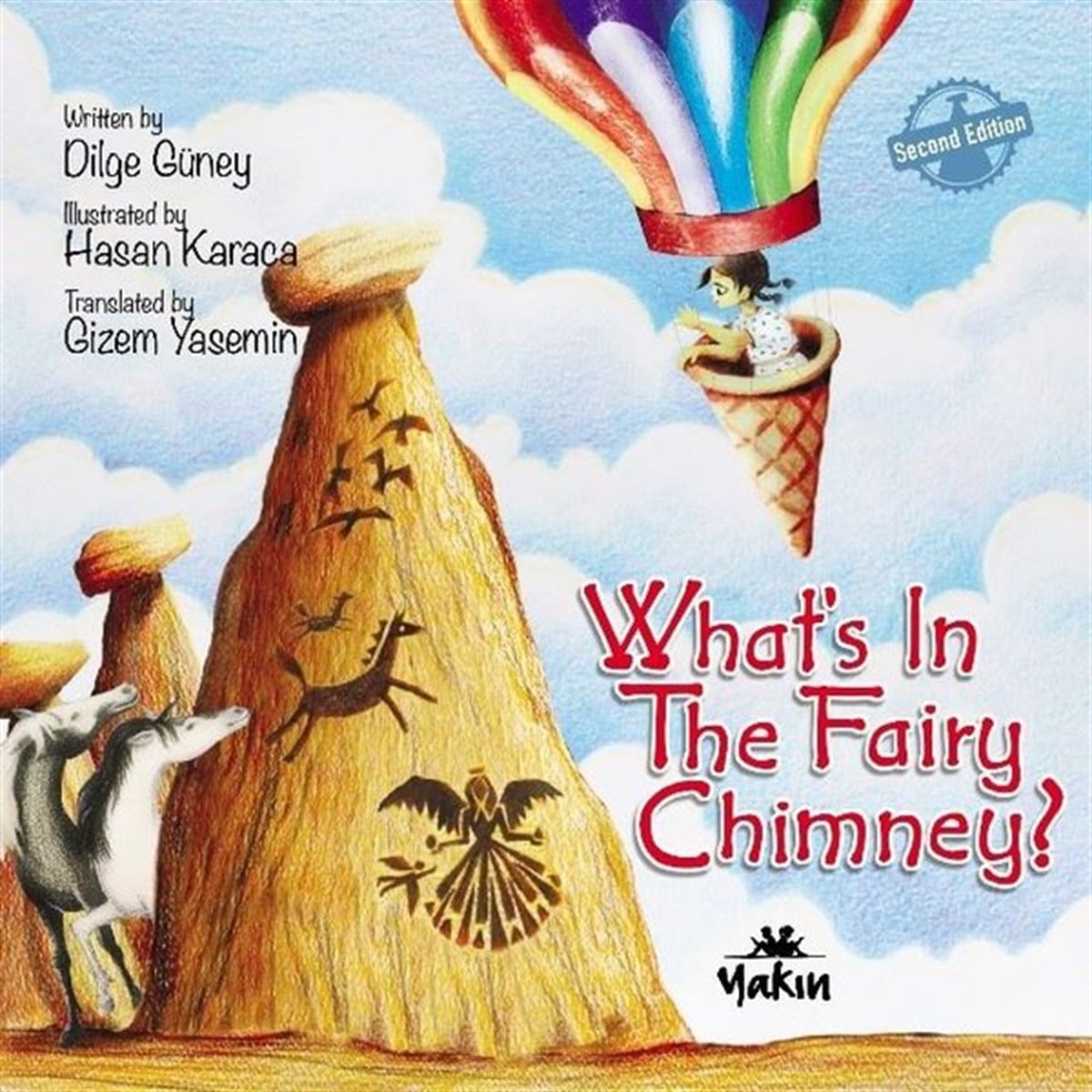 Dilge GüneyChildren InterestWhat's In The Fairy Chimney?