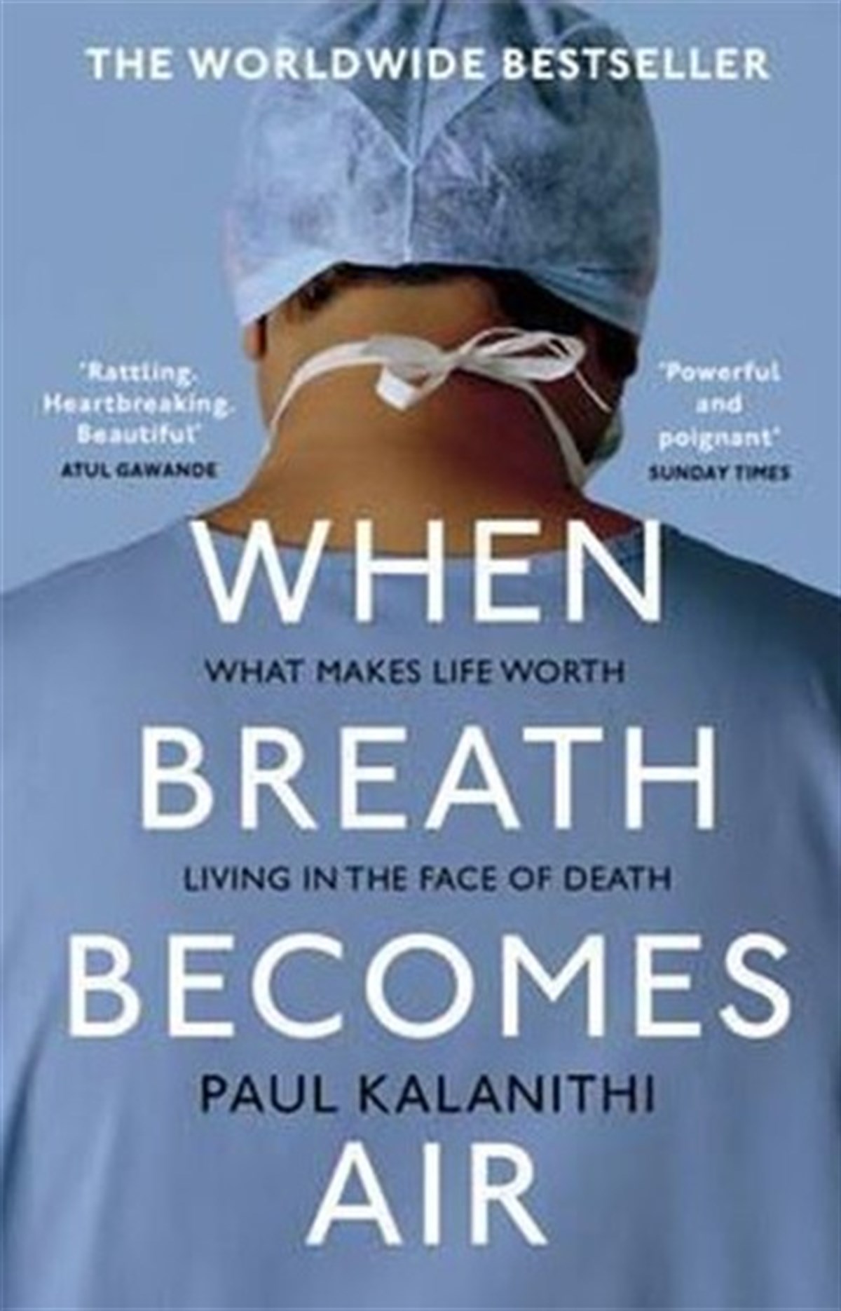 Paul KalanithiHealth/Fitness/PsychologyWhen Breath Becomes Air