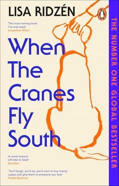 Lisa RidzenLiteratureWhen the Cranes Fly South