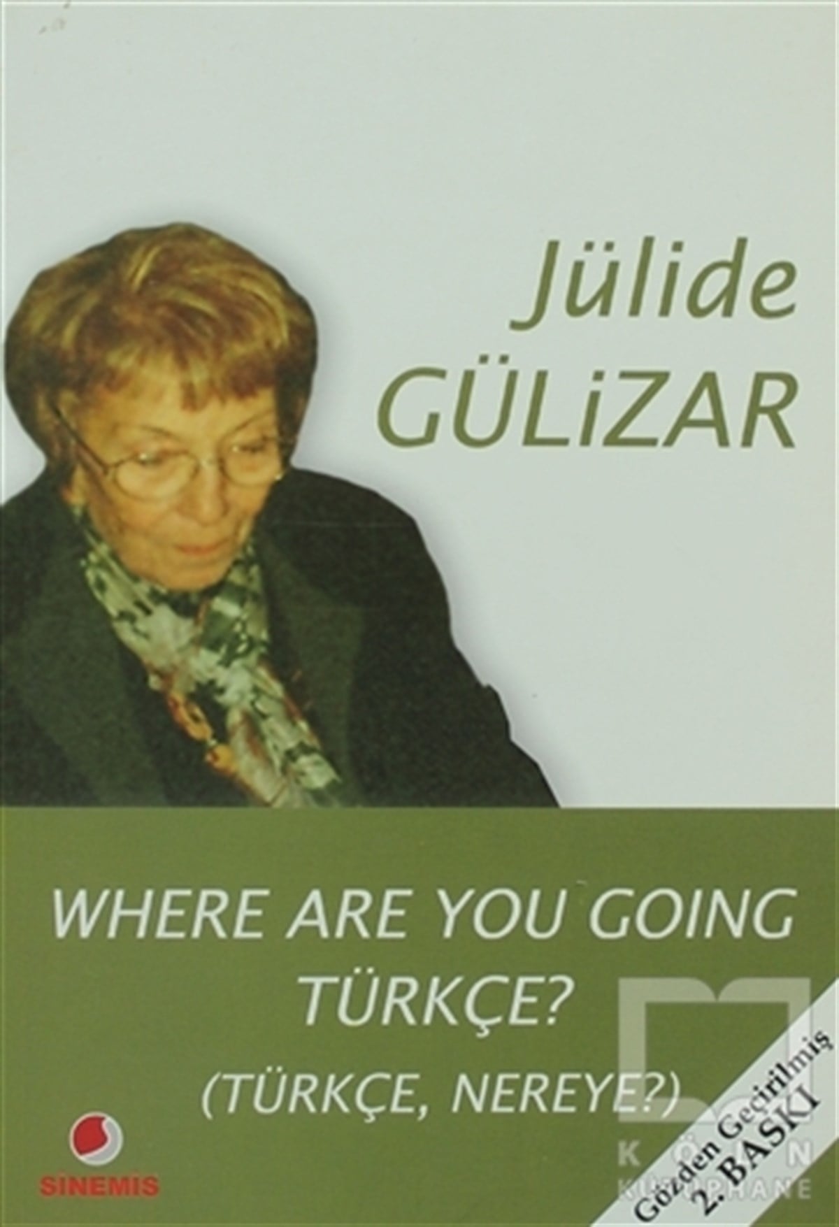 Jülide GülizarDiğerWhere Are You Going Türkçe?