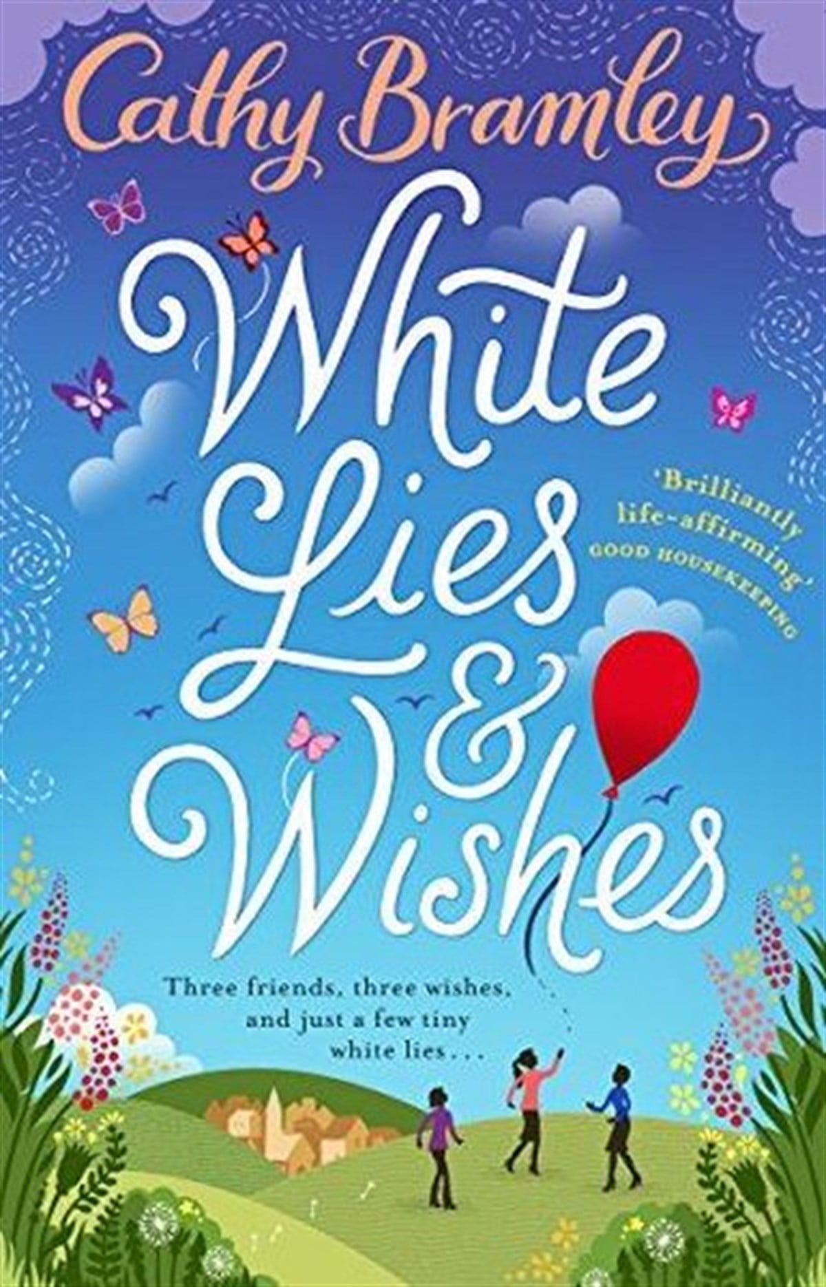 Cathy BramleyLiteratureWhite Lies and Wishes