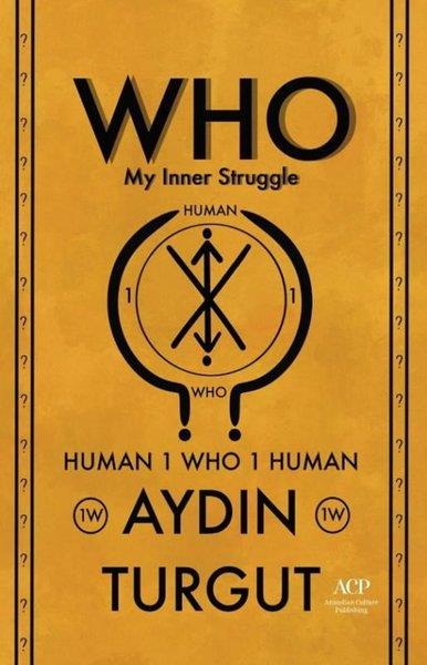 Aydın TurgutReferenceWho-My Inner Struggle