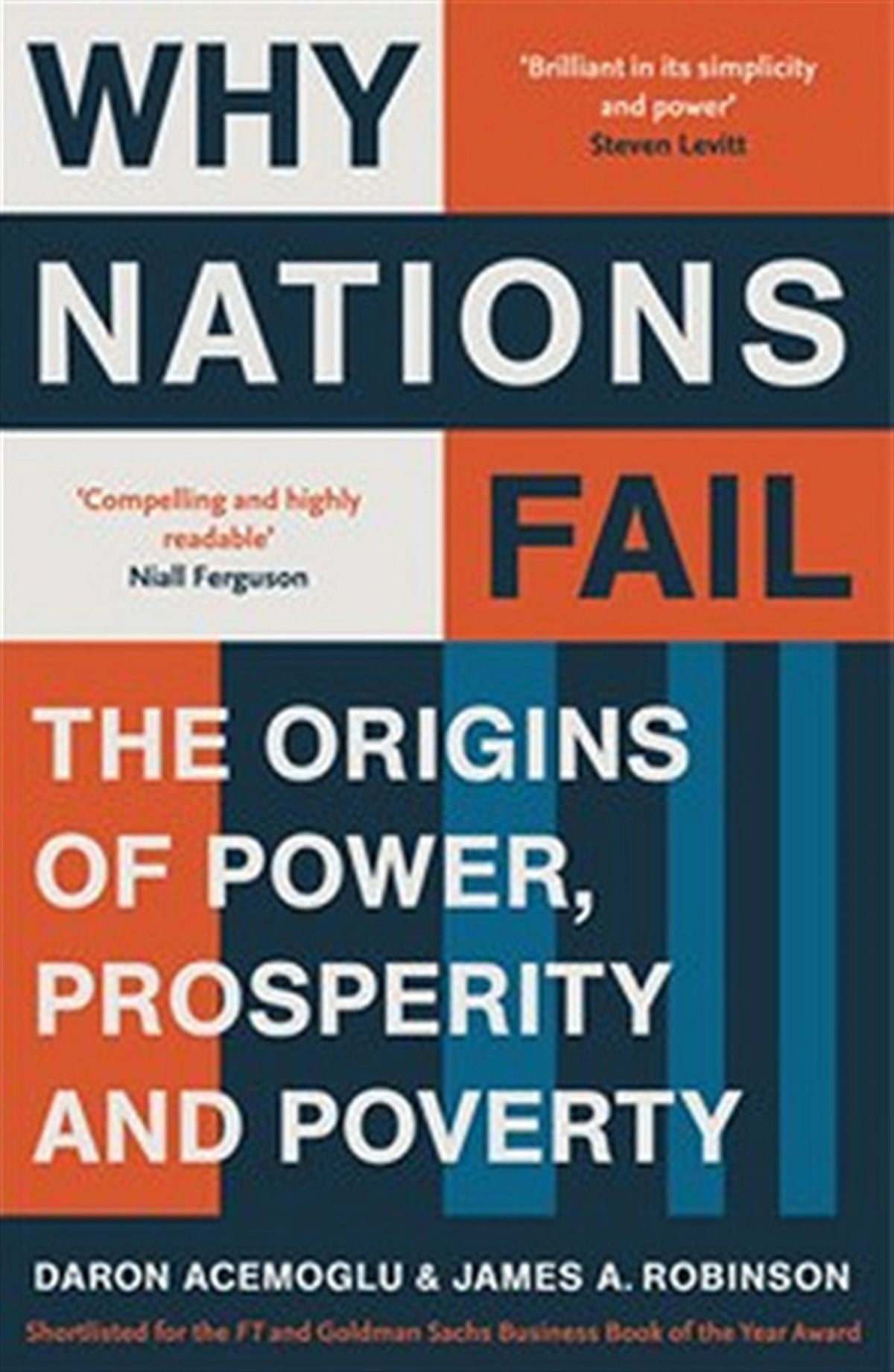Daron AcemoğluBusiness and EconomicsWhy Nations Fail: The Origins of Power Prosperity and Poverty