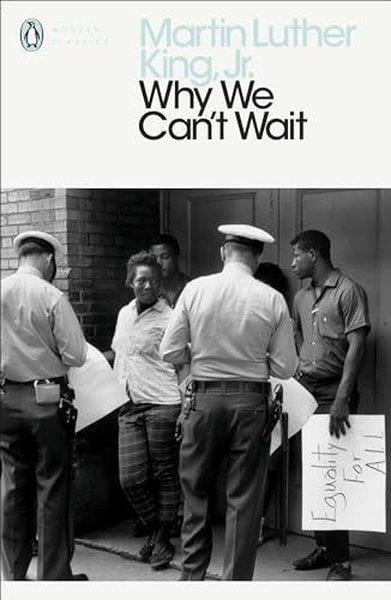 Martin Luther King Jr.LiteratureWhy We Can't Wait