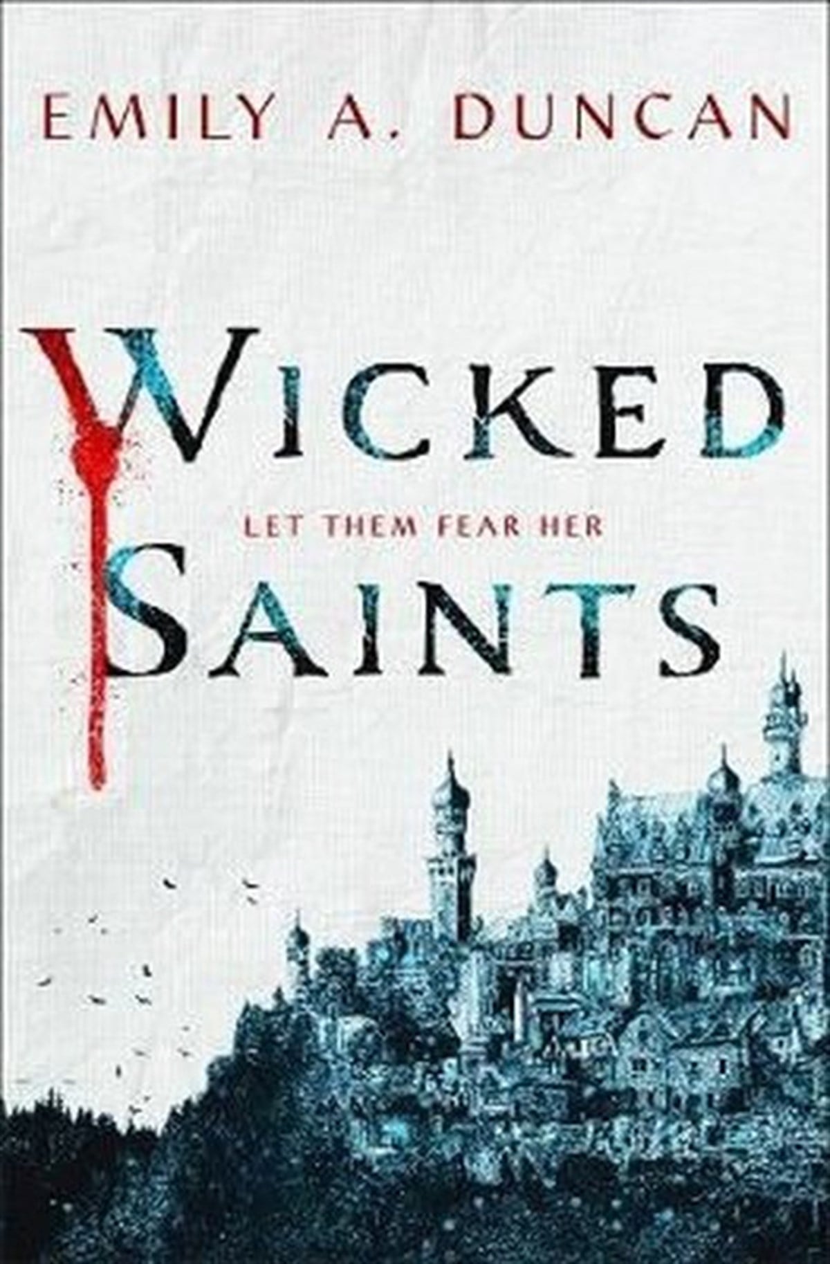 Emily A. DuncanSci-Fi&FantasyWicked Saints : A Novel : 1