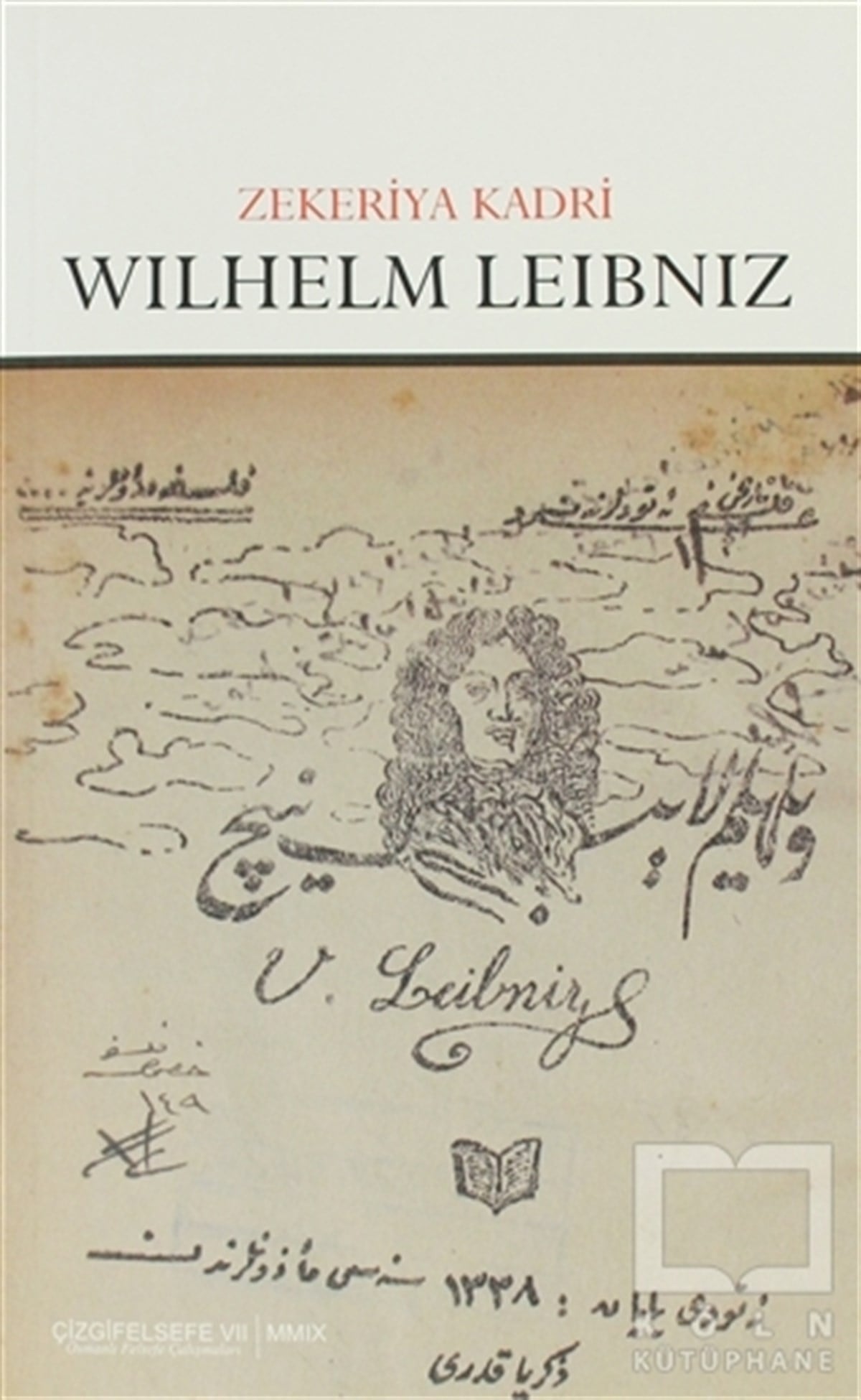 Zekeriya KadriAraştıma-İnceleme-ReferansWilhelm Leibniz