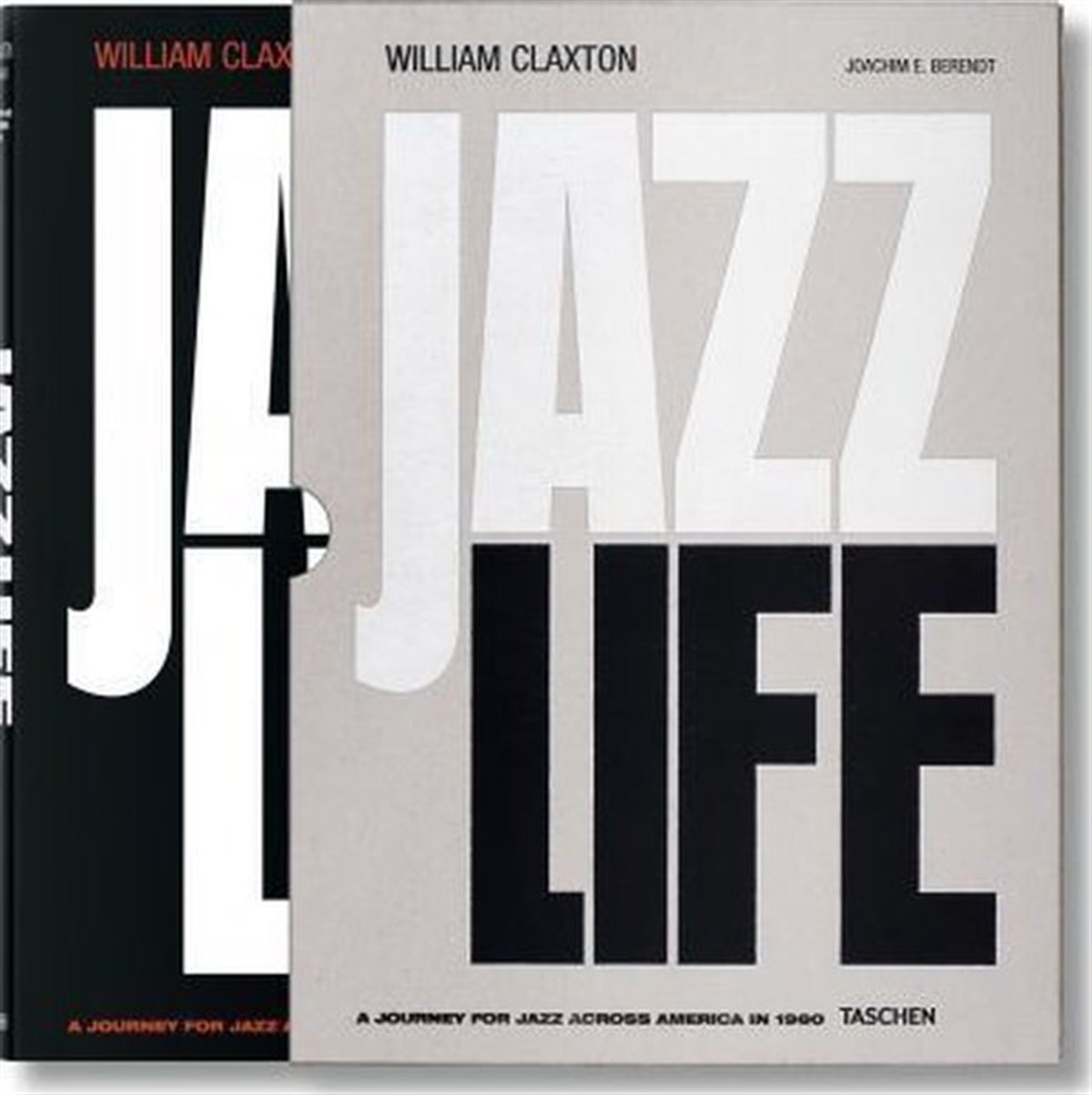 Joachim Ernest BerendtArtWilliam Claxton: Jazzlife (Fo)
