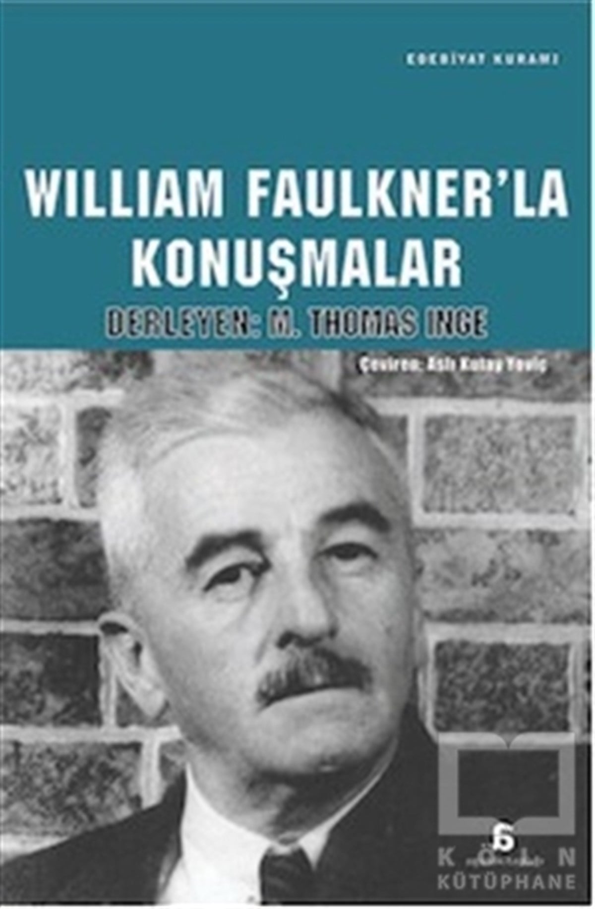 M. Thomas İngeAraştırma-İnceleme-ReferansWilliam Faulkner'la Konuşmalar