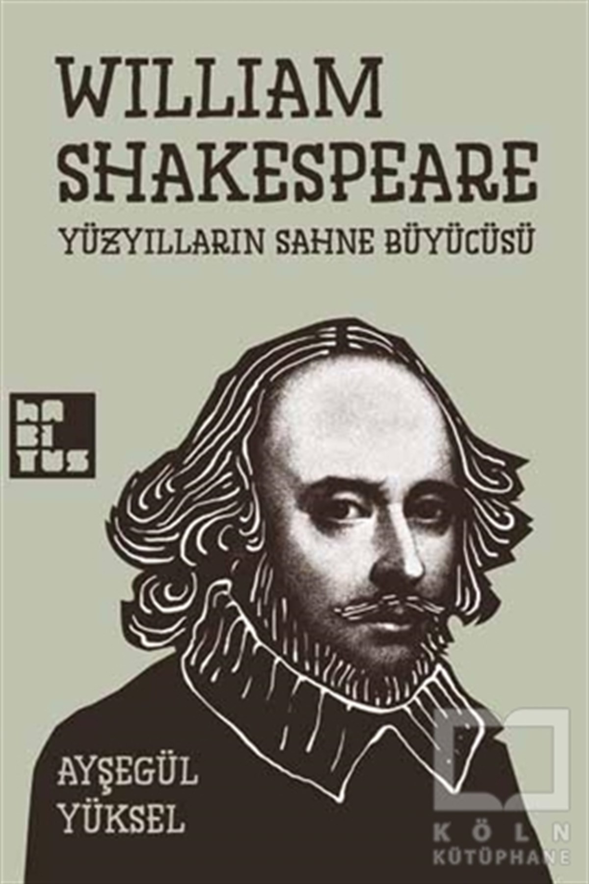 Ayşegül YükselDiğerWilliam Shakespeare