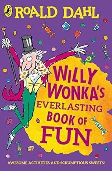 KolektifPreschoolWilly Wonka's Everlasting Book of Fun