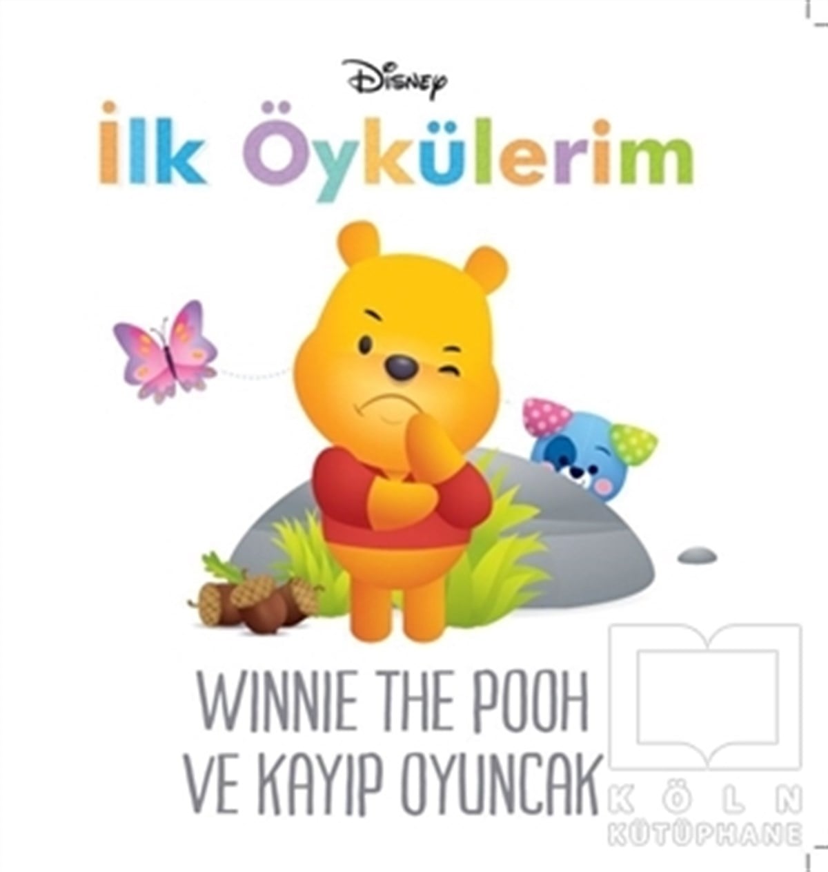 KolektifÇocuk RomanlarıWinnie The Pooh ve Kayıp Oyuncak - Disney İlk Öykülerim