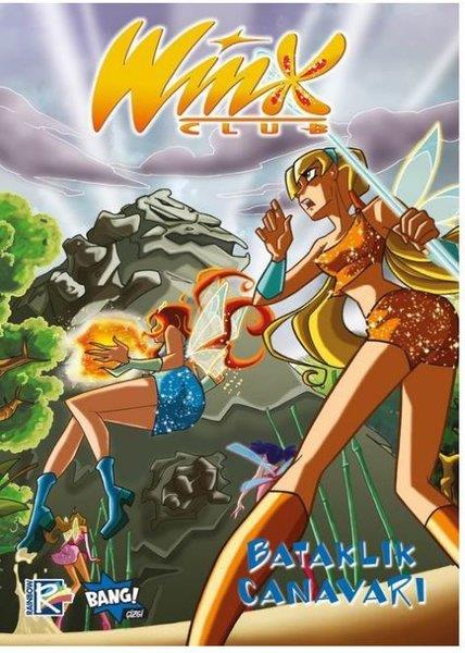 Iginio StraffiÇizgi RomanlarWinx Club # 6 - Bataklık Canavarı