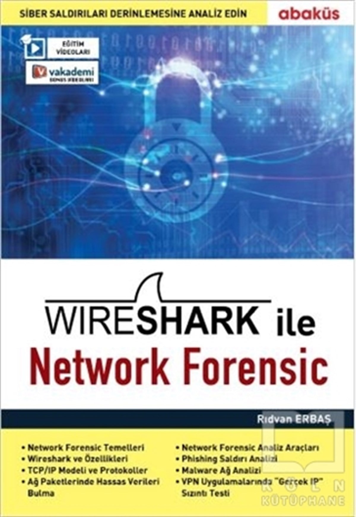 Rıdvan ErbaşDiğerWireshark ile Network Forensic (Eğitim Videolu)
