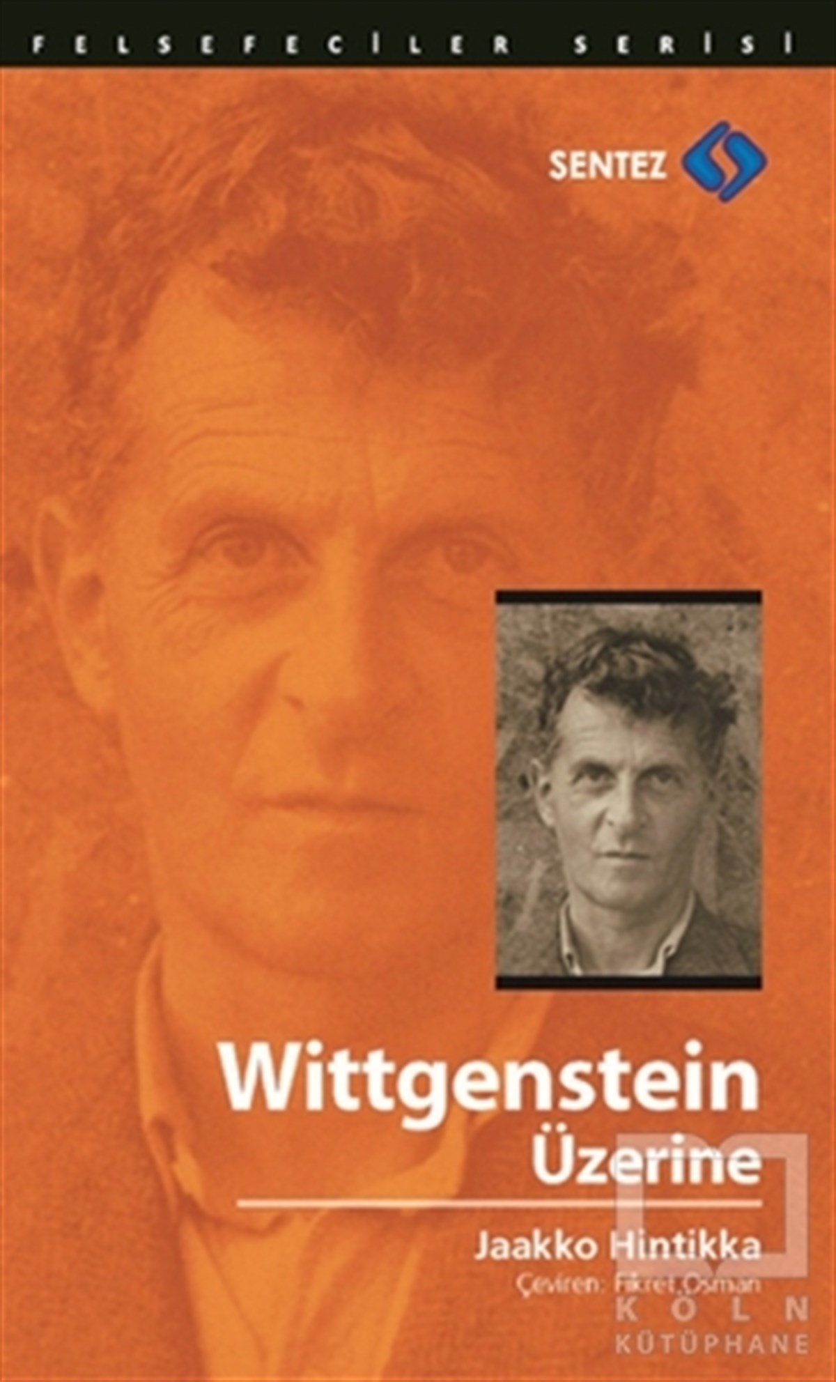 Jaakko HintikkaDüşünceWittgenstein Üzerine