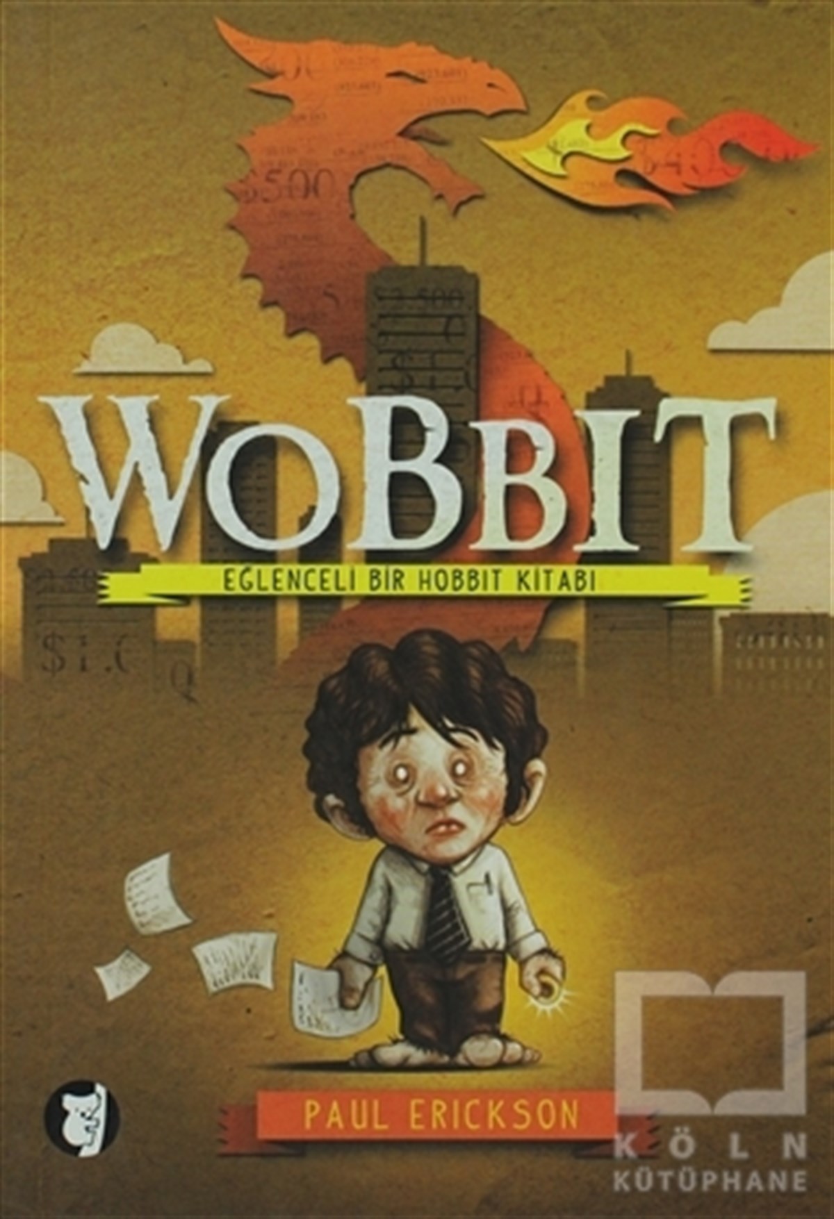 Paul EricksonFantastikWobbit