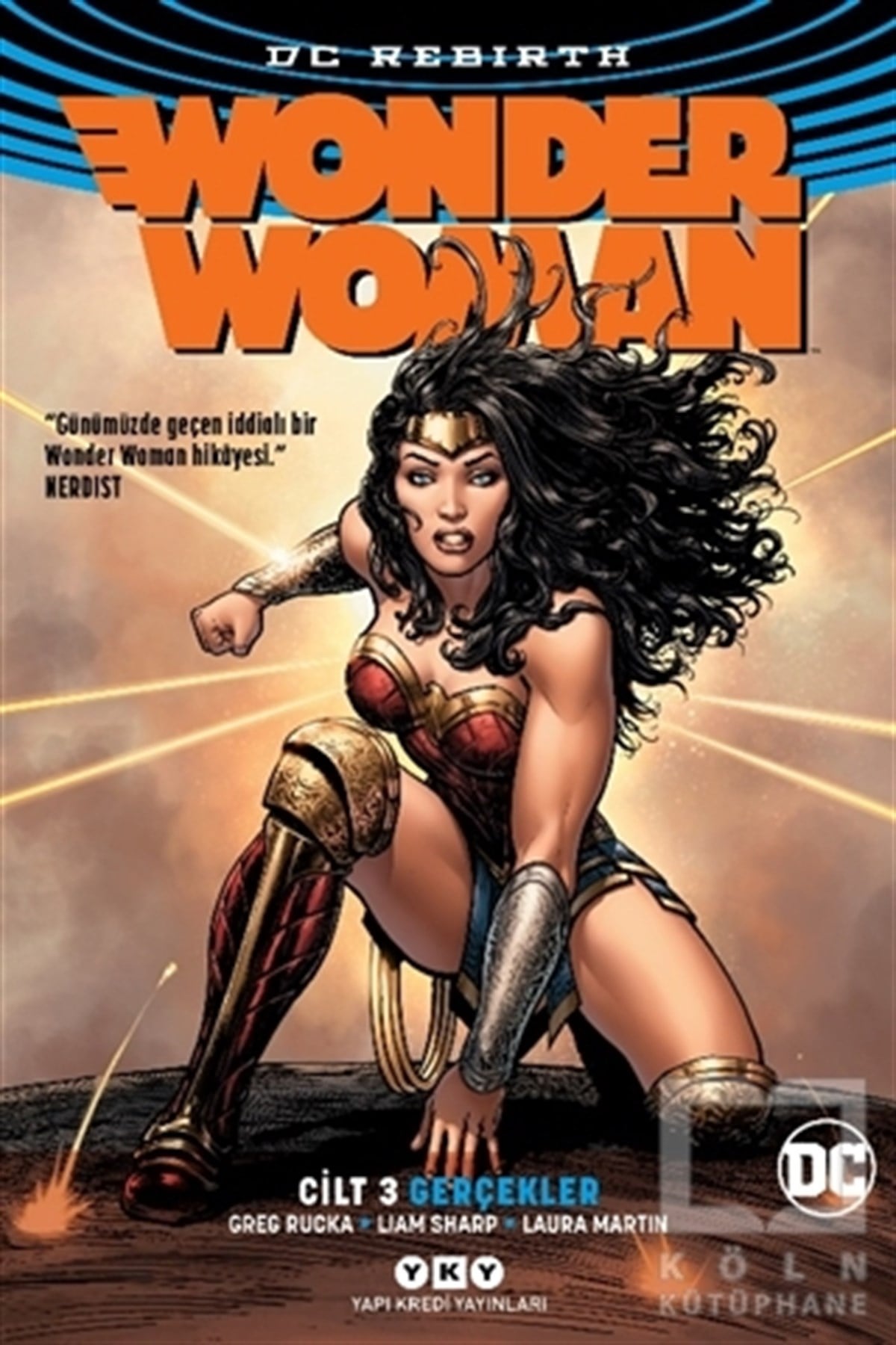 Greg RuckaÇizgi RomanlarWonder Woman Cilt:3 Gerçekler (Rebirth)