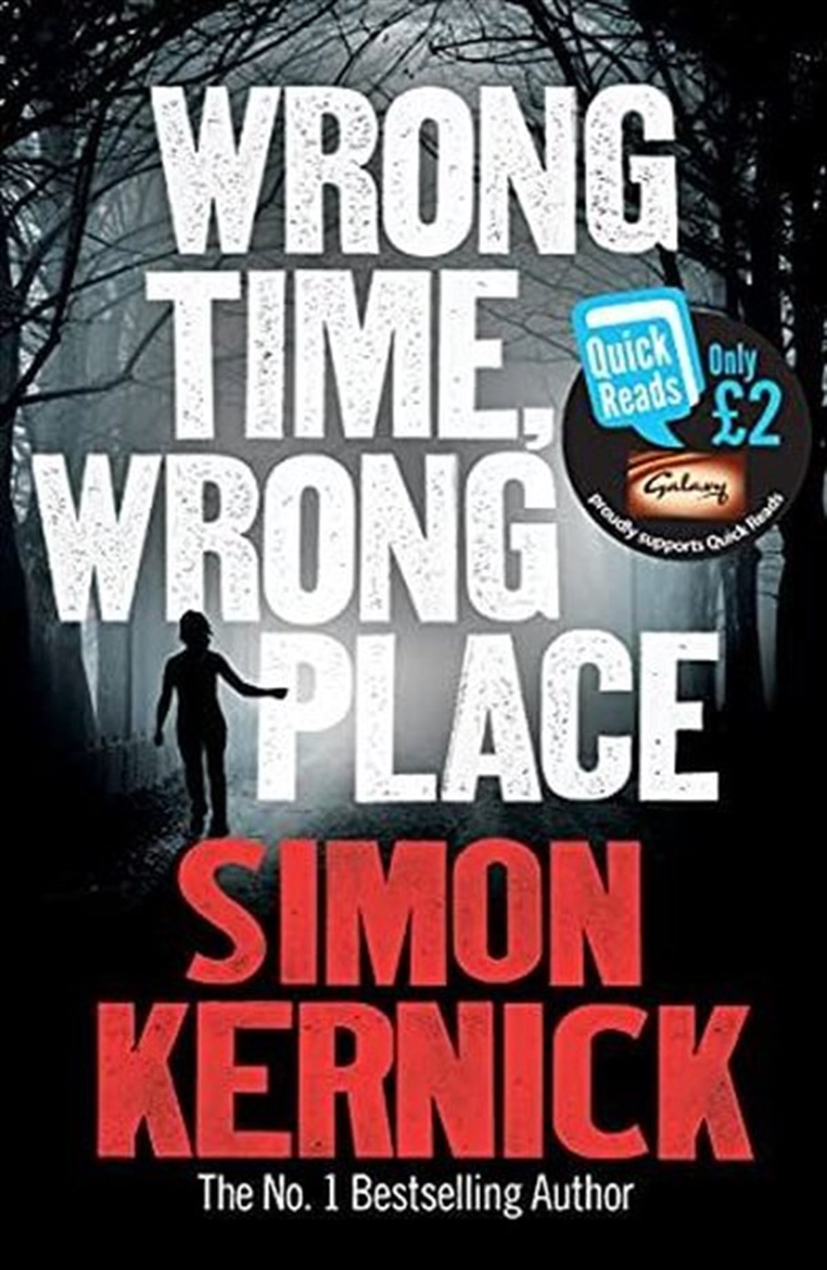 Simon KernickMystery/Crime/ThrillerWrong Time Wrong Place