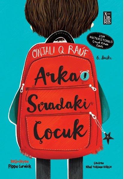 Onjali Q. RaufÇocuk Gençlik RomanlarıX Arka Sıradaki Çocuk