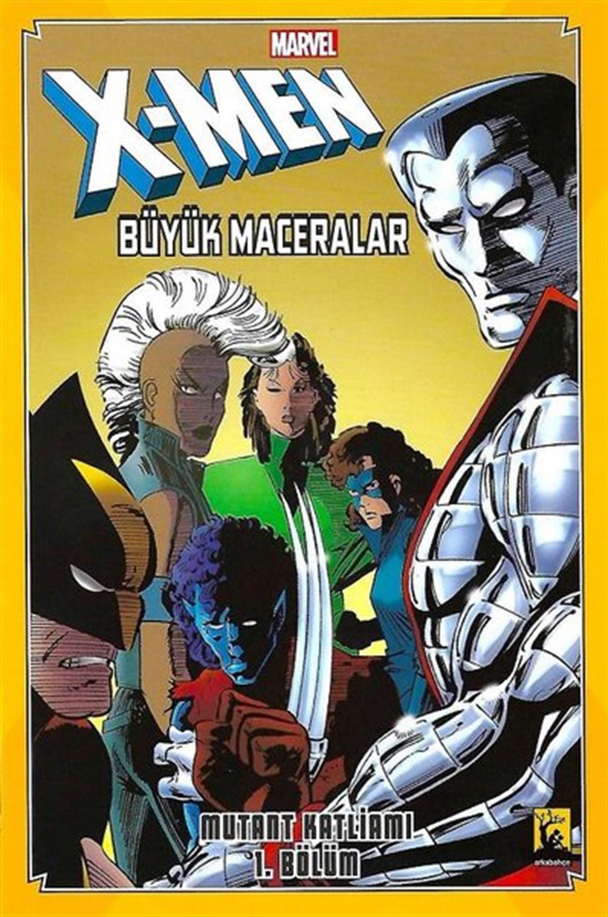 KolektifÇizgi RomanlarX-Men Büyük Maceralar: Mutant Katliamı 1.Bölüm