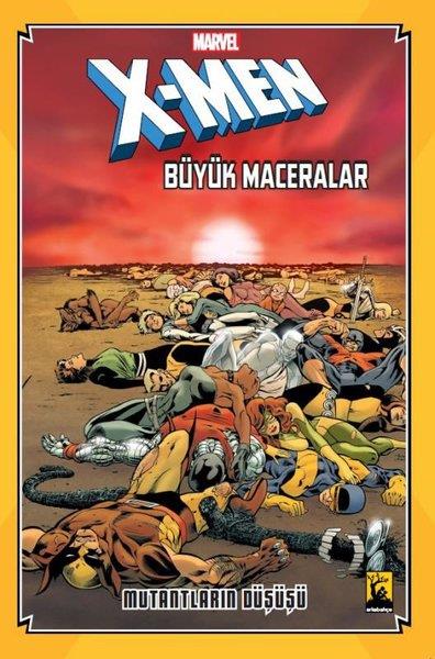 Chris ClaremontÇizgi RomanlarX-Men Büyük Maceralar - Mutantların Düşüşü
