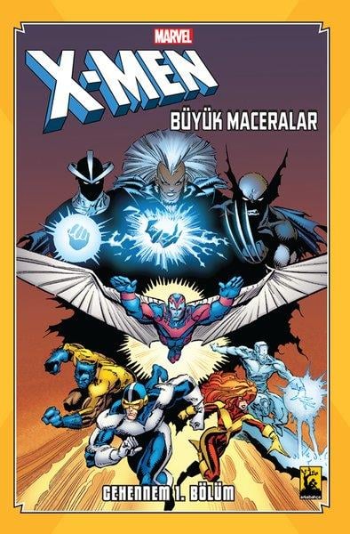 Chris ClaremontÇizgi RomanlarX-Men Cehennem Cilt 1 - Büyük Maceralar