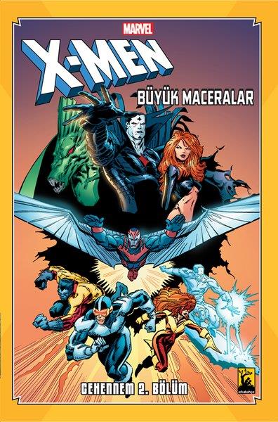 Chris ClaremontÇizgi RomanlarX-Men Cehennem Cilt 2 - Büyük Maceralar