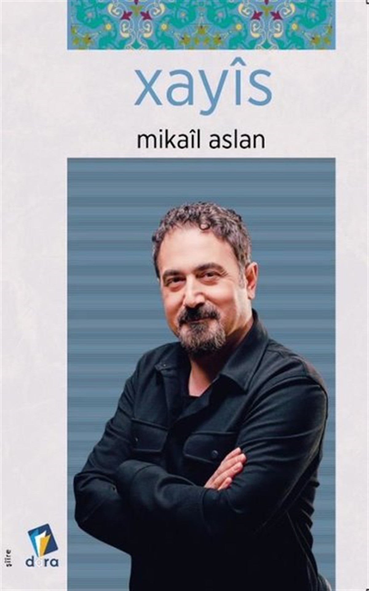 Mikail AslanKürtçeXayis