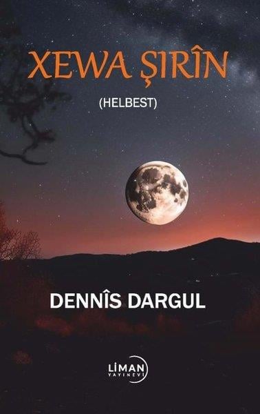Dennis DargulKürtçeXeva Şırin (Helbest)