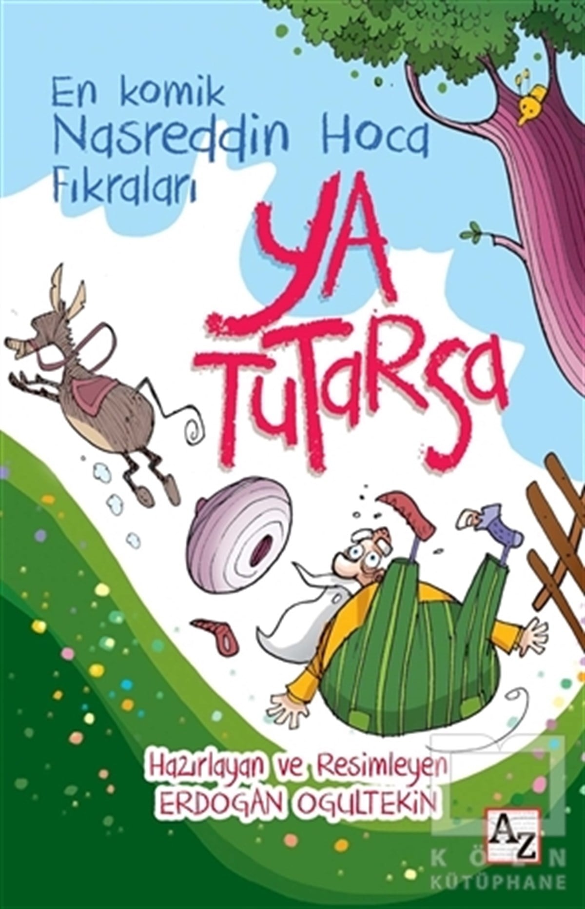 Erdoğan OğultekinDiğerYa Tutarsa