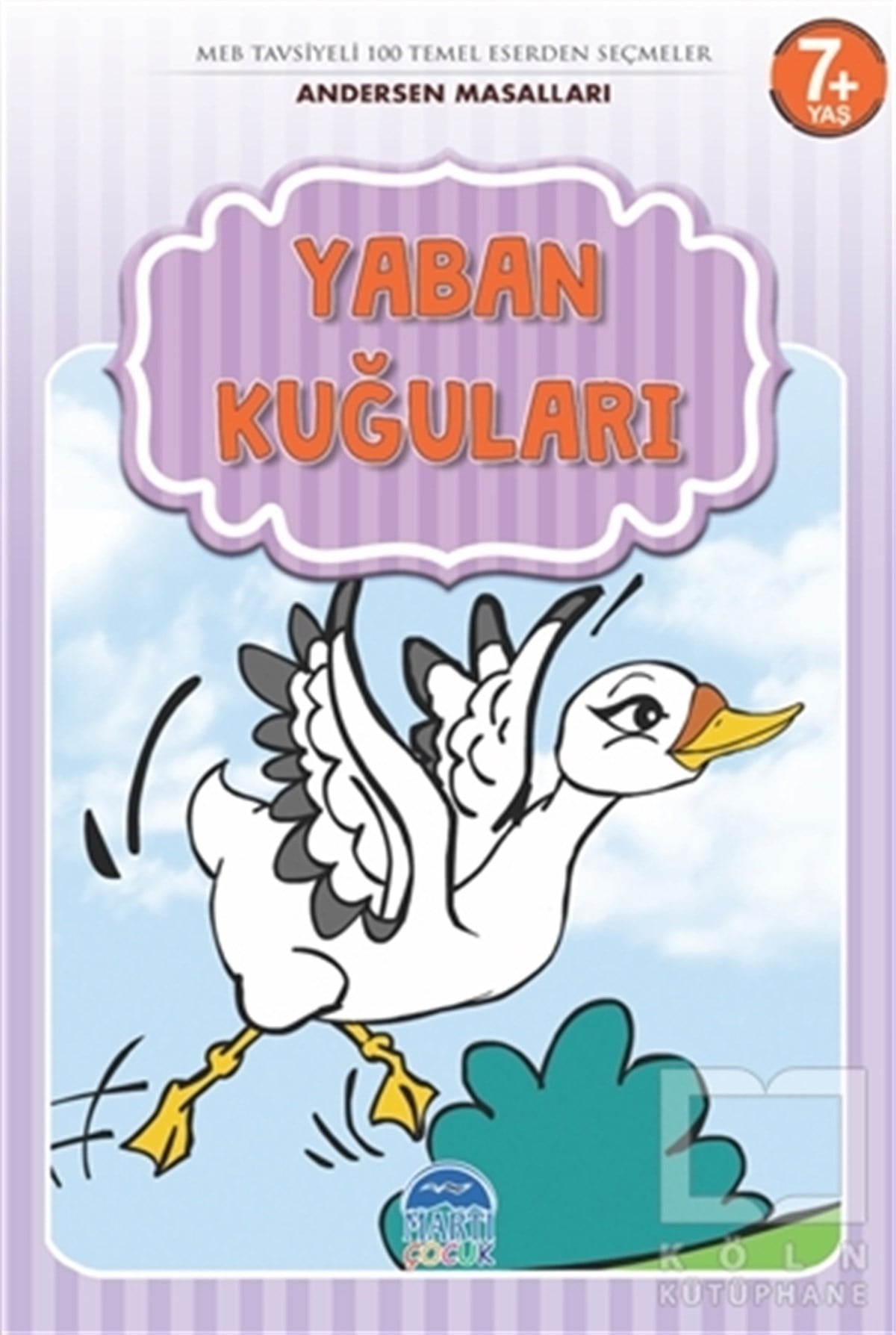 Mehmet OrhanRoman-ÖyküYaban Kuğuları - Andersen Masalları