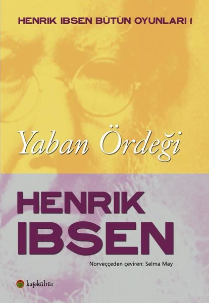 Henrik İbsenDünya OyunlarıYaban Ördeği