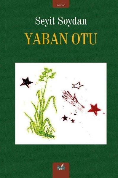 Seyit SoydanTürkiye RomanYaban Otu