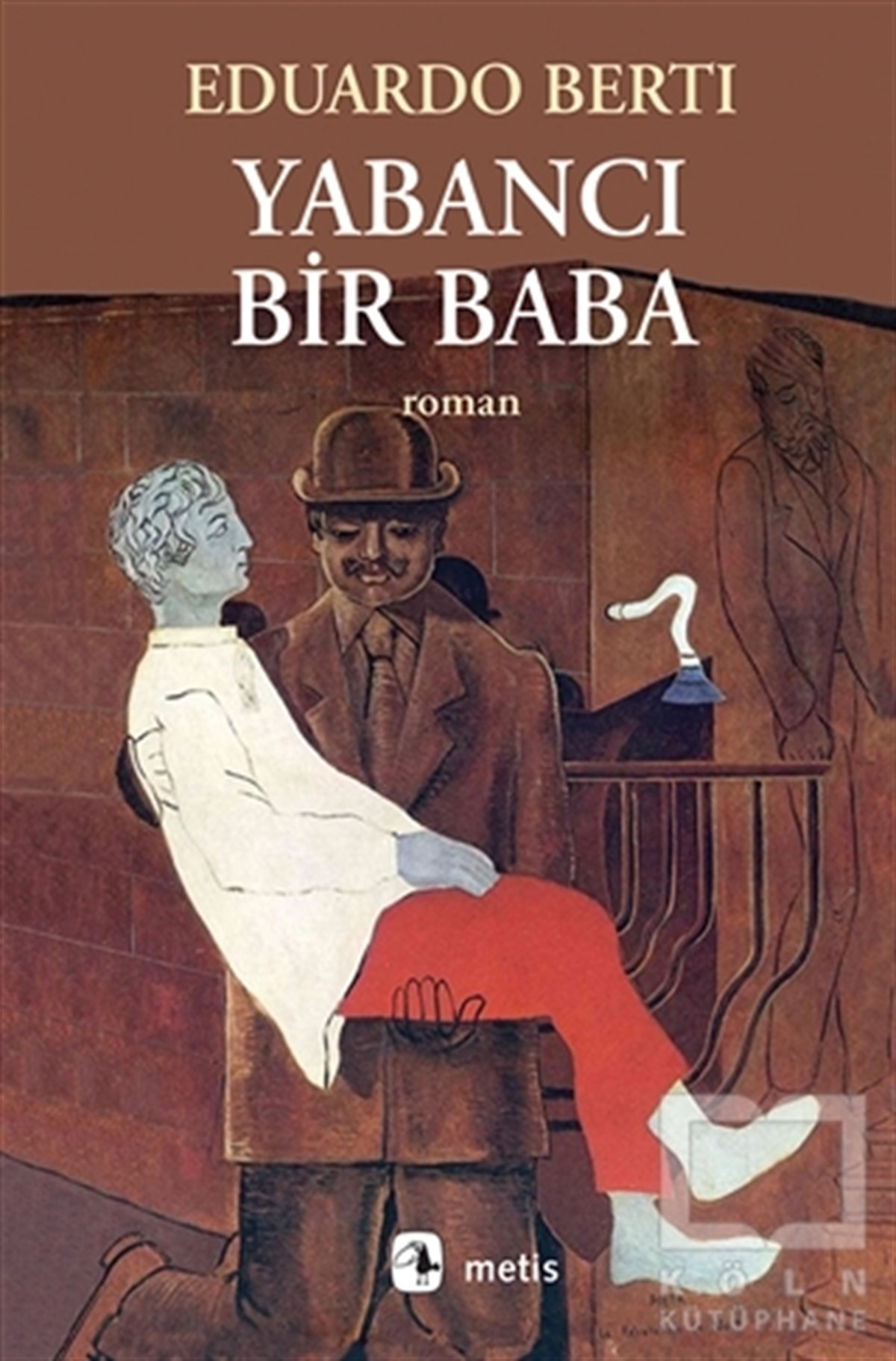 Eduardo BertiRomanYabancı Bir Baba