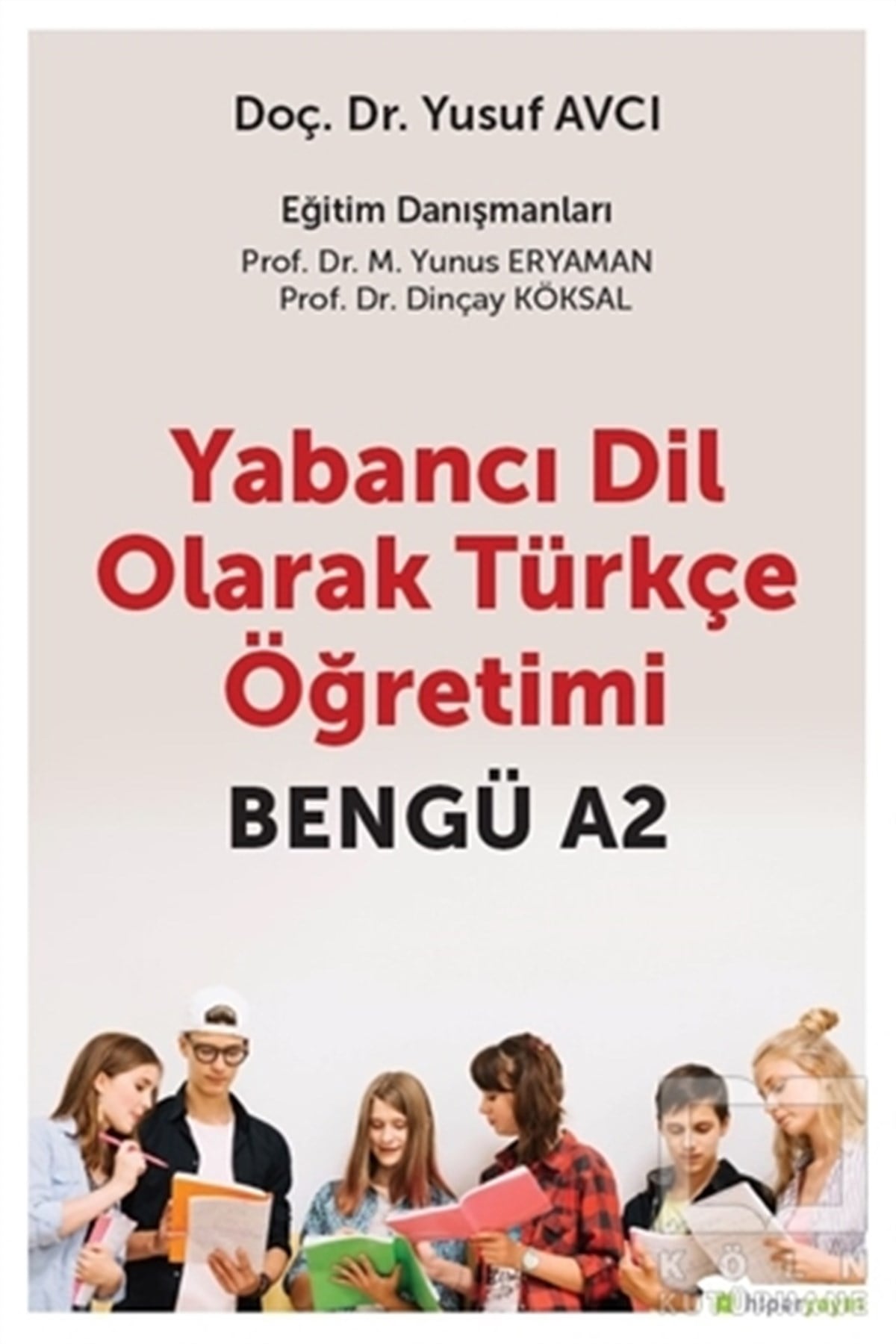 Yusuf AvcıDil Öğrenimi KitaplarıYabancı Dil Olarak Türkçe Öğretimi
