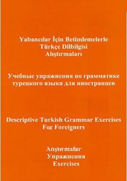 Yusuf PolatExam BooksYabancılar için Betimlemelerle Türkçe Dilbilgisi Alıştırmalarıİngilizce - Türkçe