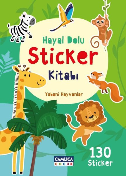 KolektifEgitim Etkinlik KitaplariYabani Hayvanlar - Hayal Dolu Sticker Kitabı 1