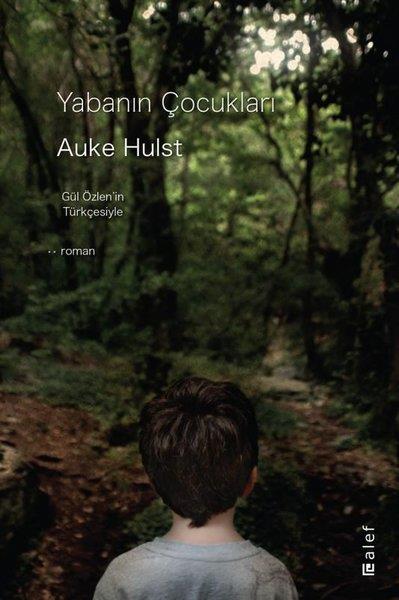 Auke HulstDünya RomanYabanın Çocukları