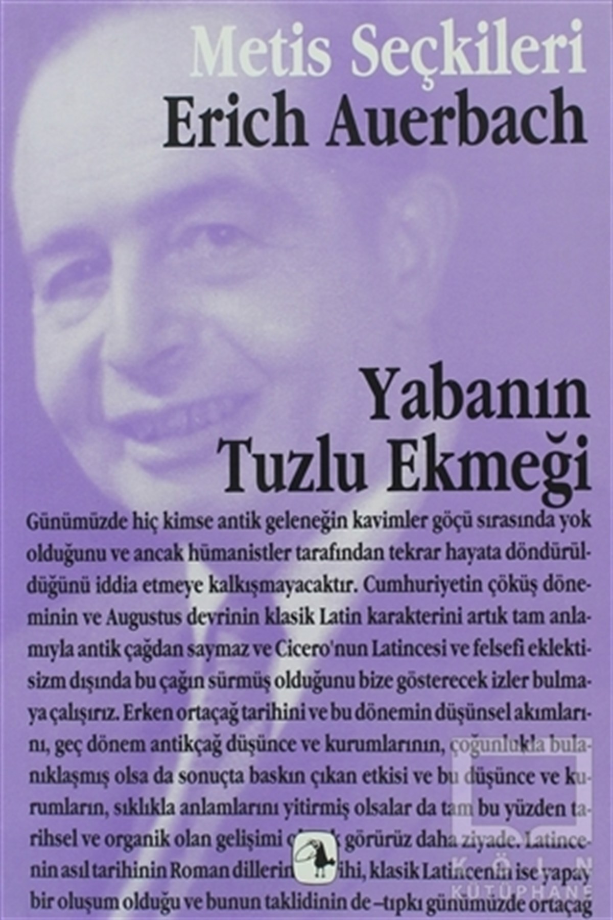 Erich AuerbachAraştıma-İnceleme-ReferansYabanın Tuzlu Ekmeği