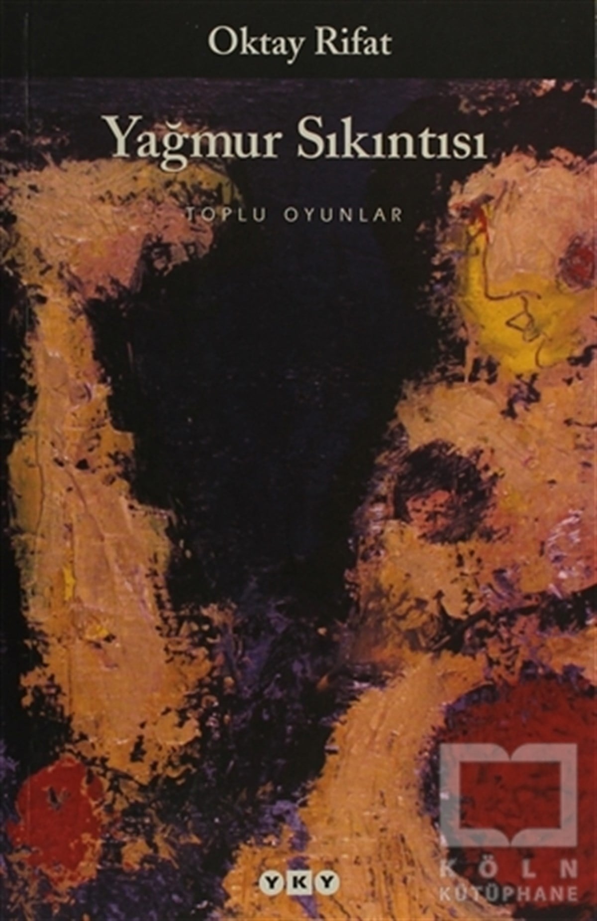 Oktay RifatSenaryo KitaplarıYağmur Sıkıntısı