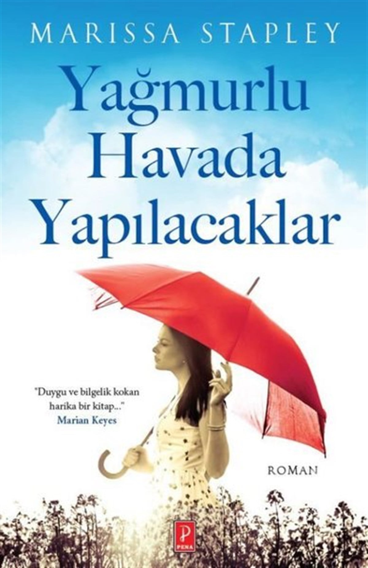 Marissa StapleyDünya RomanYağmurlu Havada Yapılacaklar