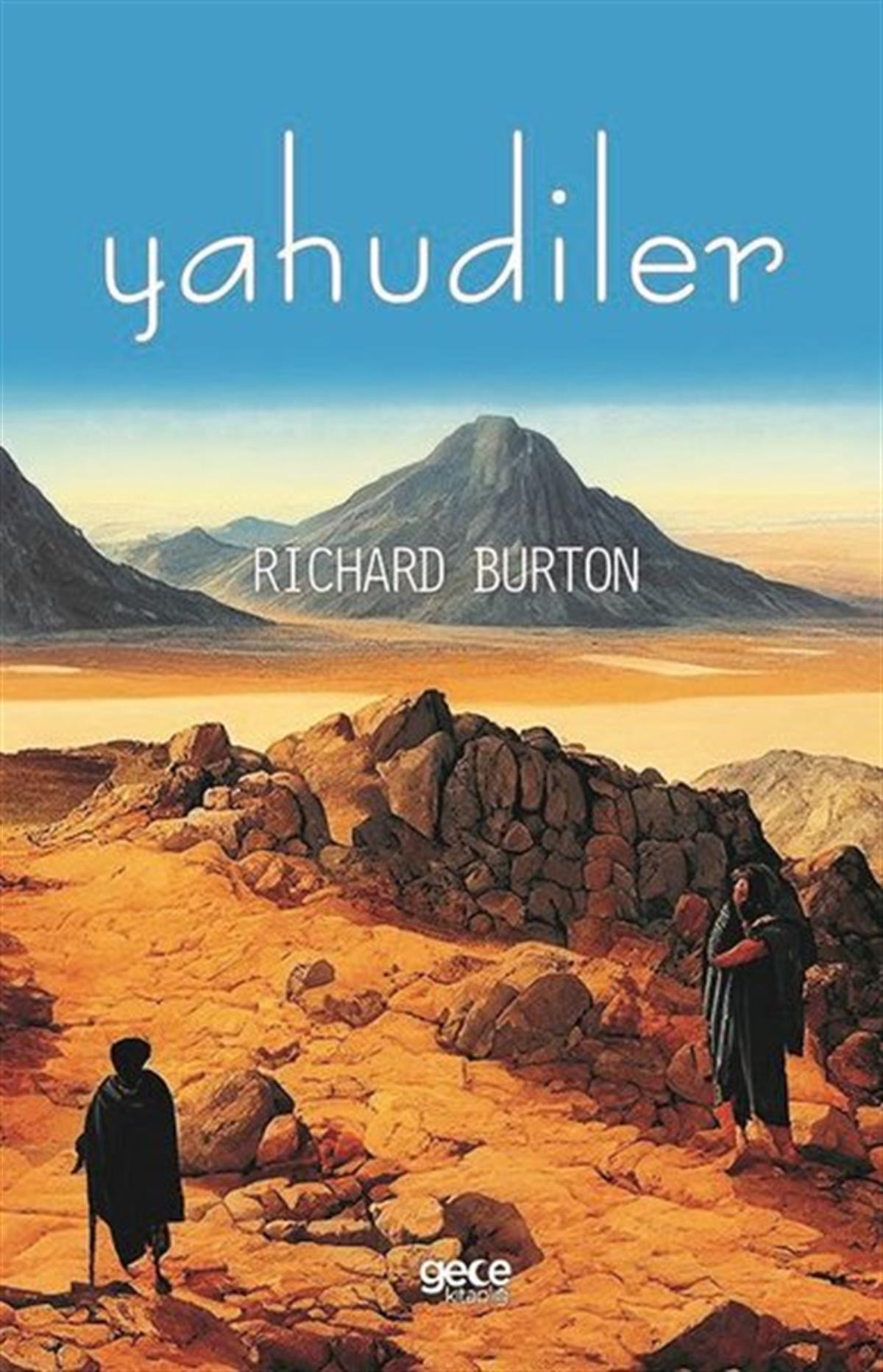 Richard BurtonDiger InançlarYahudiler