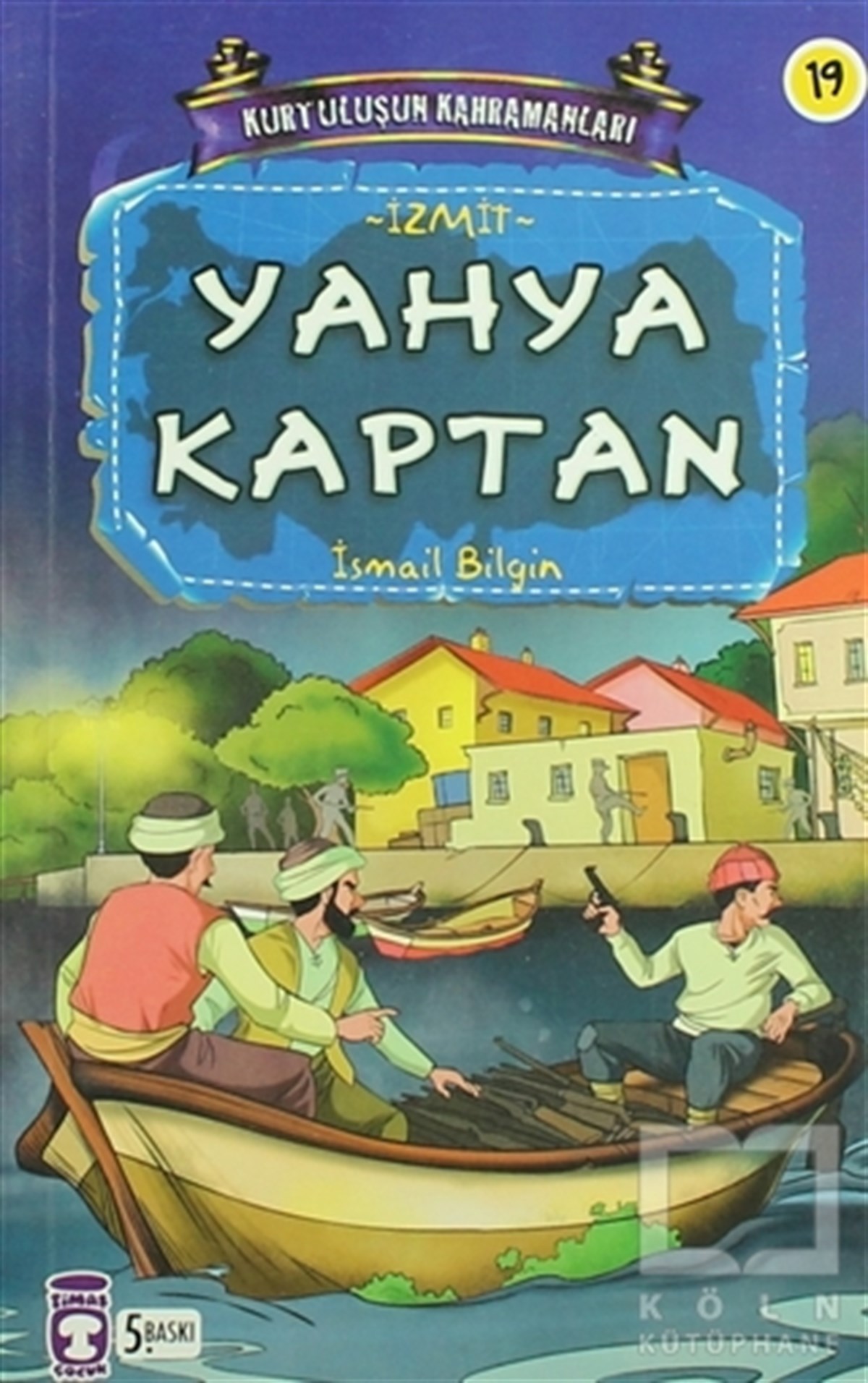 İsmail BilginHikayelerYahya Kaptan