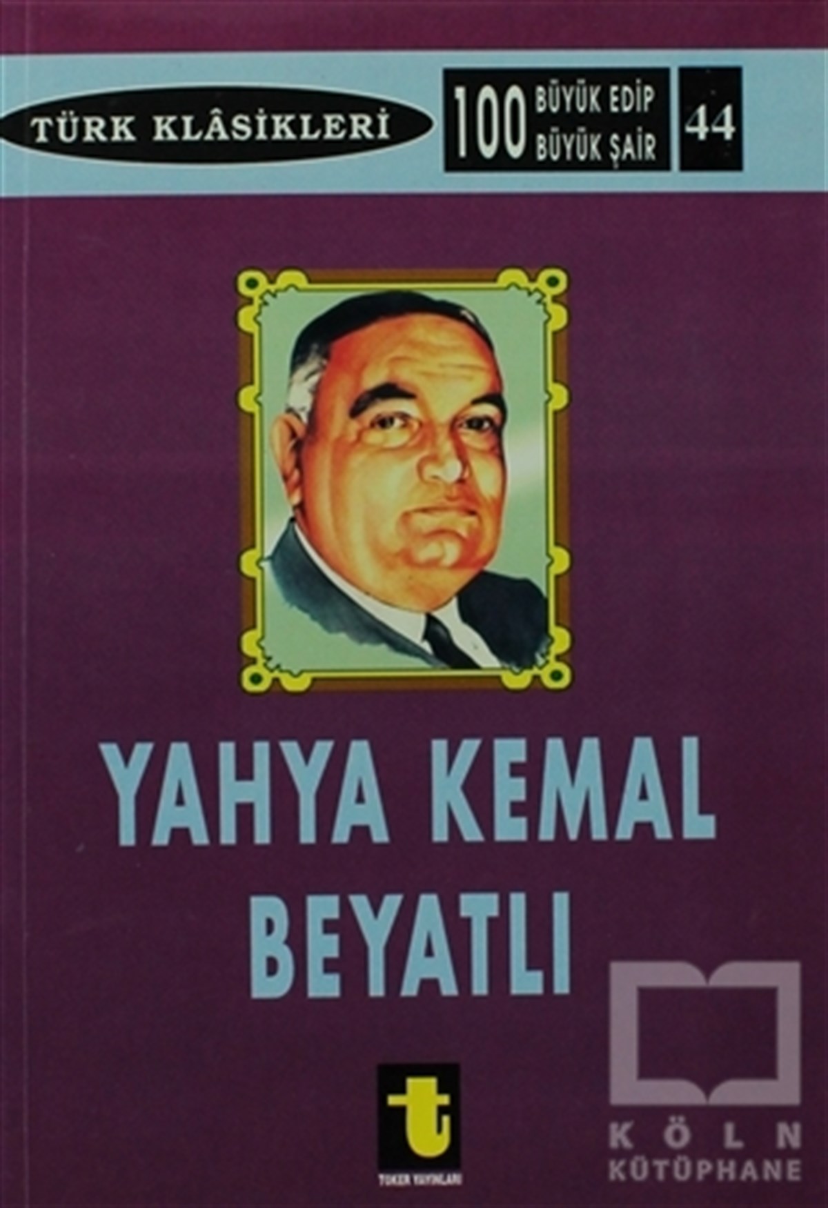 KolektifBiyografi & Otobiyografi KitaplarıYahya Kemal Beyatlı